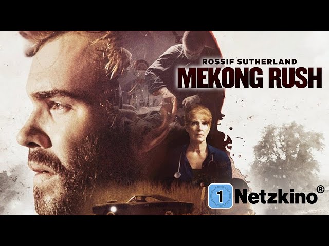 Mekong Rush – Renn um Dein Leben (Thriller in voller Länge auf deutsch anschauen, Thriller) *HD*