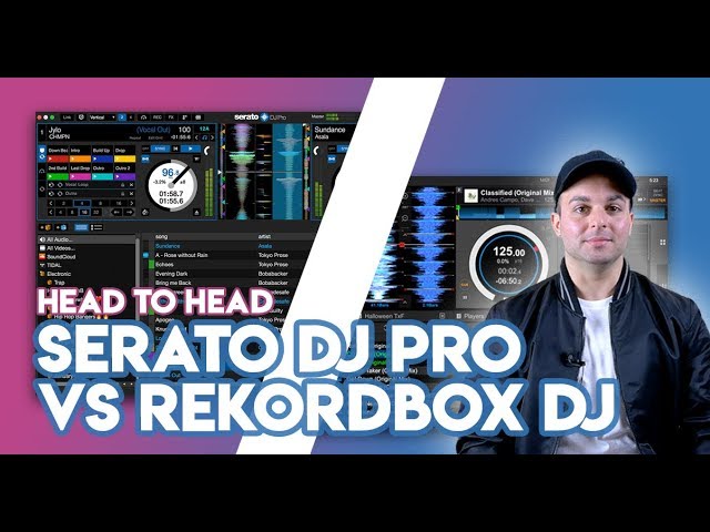 Serato DJ Pro vs Rekordbox DJ - Which One Is Better?