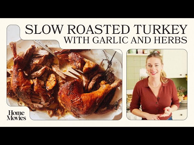 A Turkey Recipe That Solves All Your Turkey Problems | Home Movies with Alison Roman