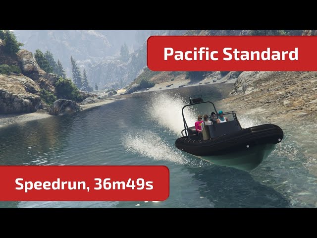 GTA Online - Pacific Standard (Speedrun, 36m49s / 24m12s) World Record