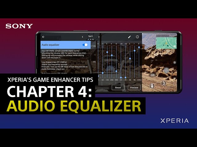 【日本語吹替版もあります】 Xperia’s Game enhancer Tips – Chapter 4: Audio equalizer / Optimize V.C. microphone