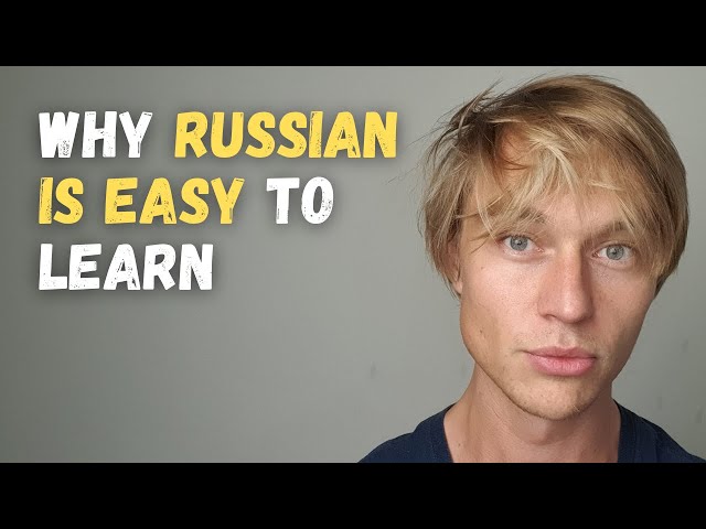 12 Unexpected Reasons Why I Found Russian Easy to Learn