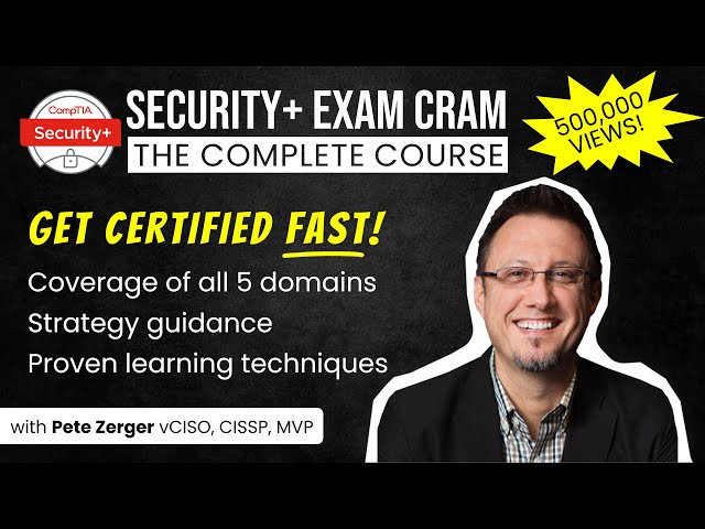 CompTIA Security+ Exam Cram - SY0-601 (Full Training Course - All 5 Domains)