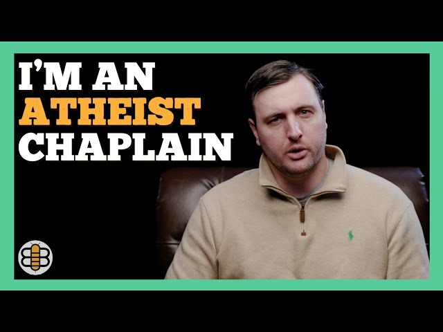 I'm A Chaplain - And I'm Also An Atheist