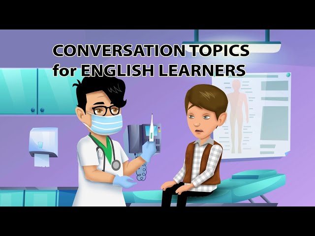 Conversation Topics for English Learners