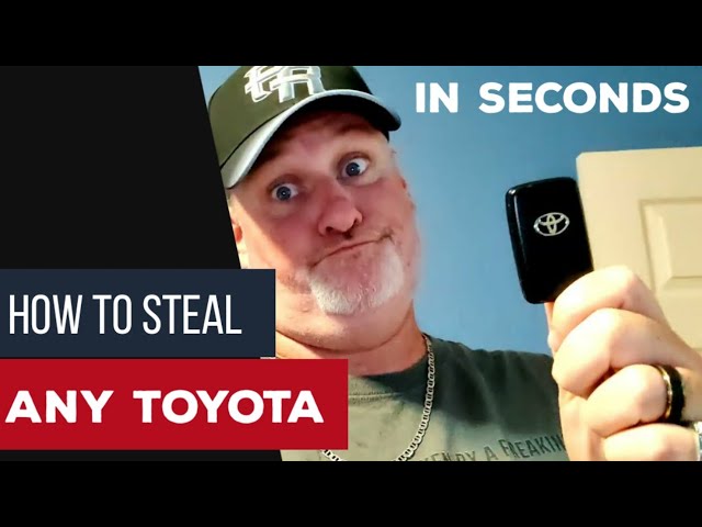 How Easy Is It To Steal Any New Toyota?