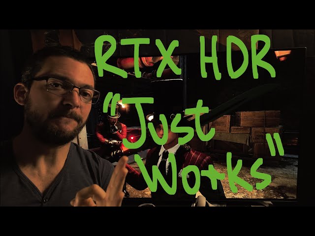 RTX HDR is absolutely amazing, but there's a catch