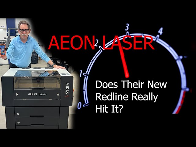 Is the Aeon Laser Redline the best C02 Laser In 2024