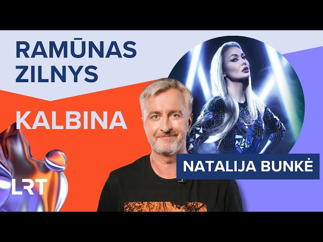 #RamūnasZilnysKalbina Natalija Bunkė pristato naują klipą „Kosmosas“ | 2023-09-04