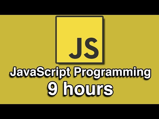 JavaScript Programming All-in-One Tutorial Series (9 HOURS!)