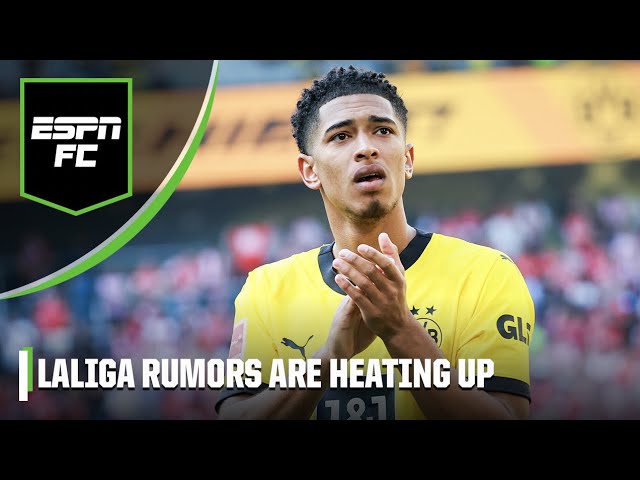 LaLiga Rumors: Jude Bellingham, Sergio Buquets & MORE! | ESPN FC