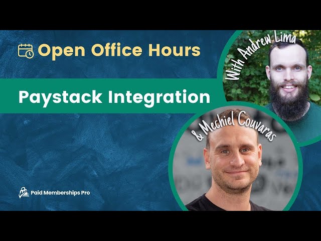 Paystack Integration (9 AM ET) with Andrew Lima & Mechiel Couvaras
