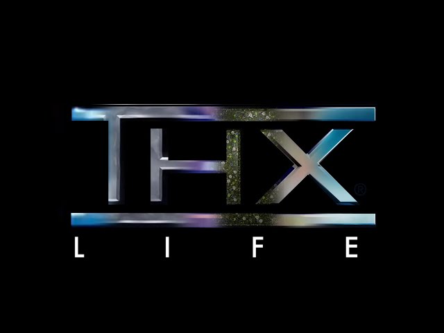 THX - Life (a 40 Year anniversary montage)