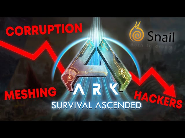 The Downfall of ARK: Survival Ascended (Hackers, Meshing & Corruption)
