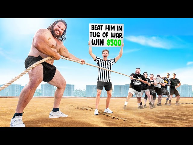 Beat the Worlds Strongest Man in Tug of War, Win $500