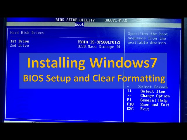 Installing Windows7 - BIOS Setup and Clear Formatting