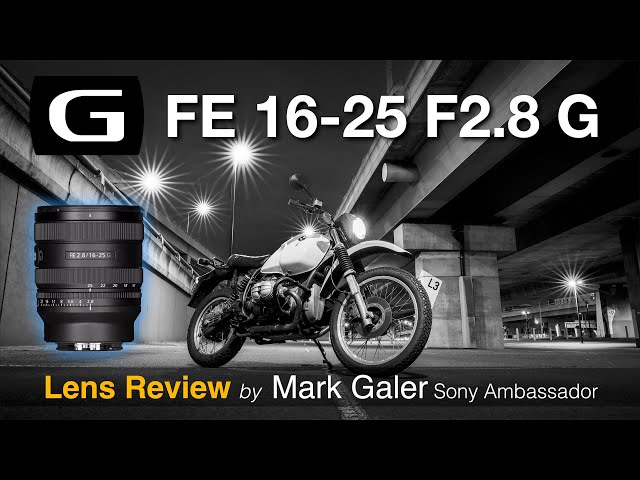 Sony FE 16-25 F2.8 G Lens Review