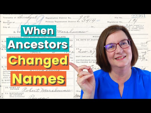 When Ancestors Changed Names (Genealogy Research Tip)