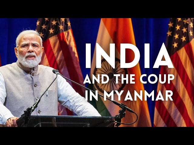 India and the Coup in Myanmar
