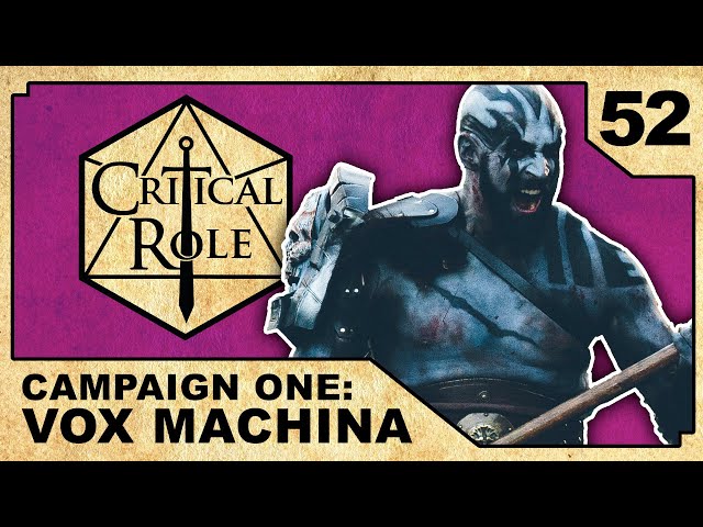 The Kill Box | Critical Role: VOX MACHINA | Episode 52