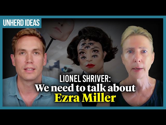 Lionel Shriver: We need to talk about Ezra Miller