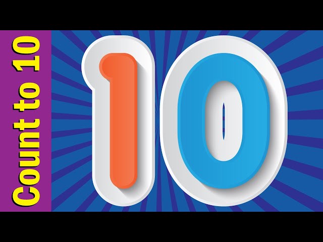 Count to 10 Chant | Learn Numbers 1 to 10 | Learn Counting Numbers | Fun Kids English
