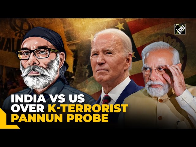 “Want full investigation from India” US on alleged assassination plot of Khalistani Terrorist Pannun
