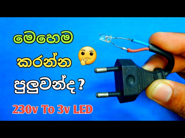 How to connect LED bulb to 230v/Connect 3v LED Directly With 220v AC