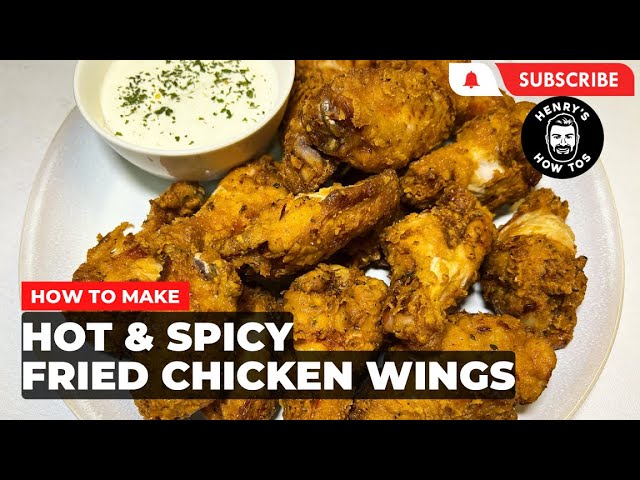 How To Make Hot & Spicy Fried Chicken Wings | Ep 577