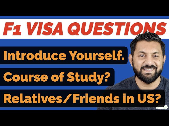 USA Visa Interview Question and Answers for F1 Students •  Part 1