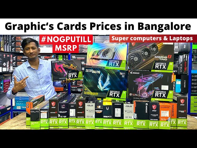 Graphics Cards Prices at MSRP in SP Road Banglore ? | Super Computers & Laptops