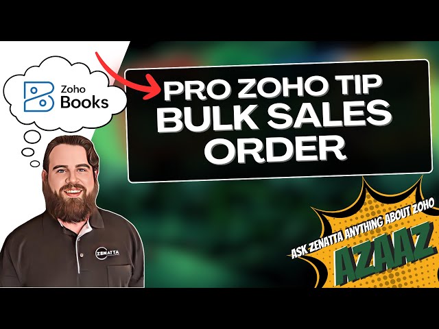 Auto-generated Numbers for Bulk Sales Orders in Zoho Books