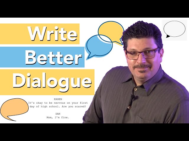 How to Write Better Script Dialogue