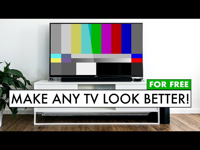 How To Make ANY TV Look Better! TV Settings for Best Picture Quality