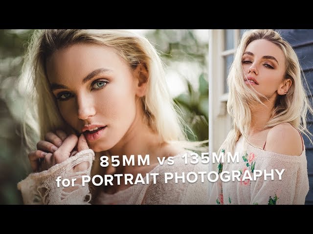 85mm vs 135mm for Portrait Photography