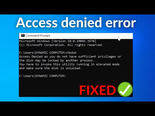 Fix Access Denied as you do not have sufficient privileges Error windows 10 / 11