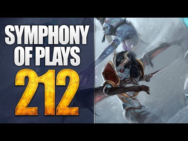 Symphony of Plays 212 - Dota 2 Highlights