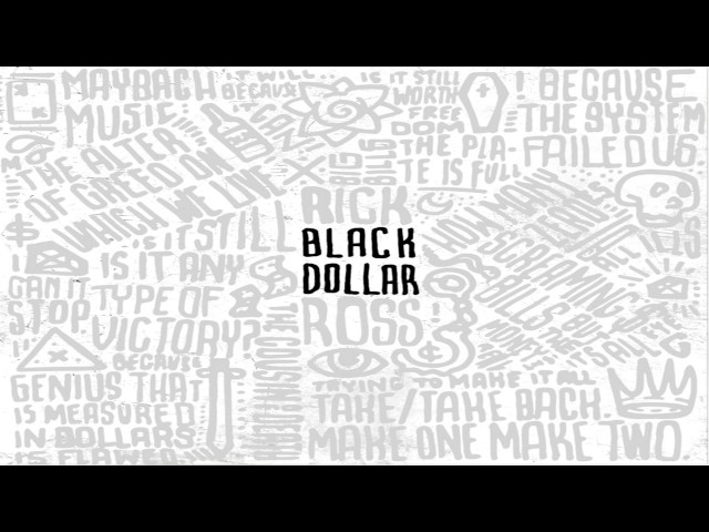Rick Ross - Black Dollar [Full Mixtape]