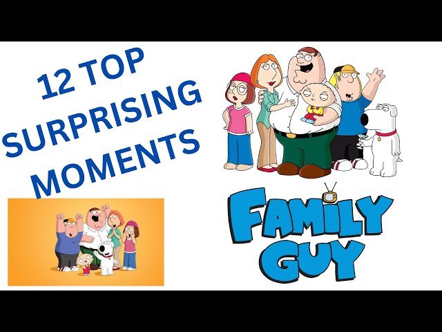 Family Guy Funny Moments - 12 TOP Surprising Moments! 👀🤣😱 #petergriffin #familyguy #viral #comedy