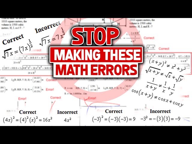 Dear High School (and College) Students, STOP Making These Math Errors