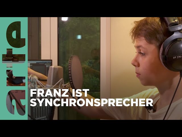 Kinderporträt: Franz, der Synchronsprecher | ARTE Family