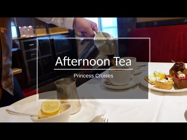 Princess Cruises Afternoon Tea Snack Food & Review 2024