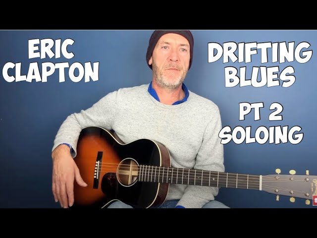 Eric Clapton - Acoustic licks for Drifting Blues (Part 2)