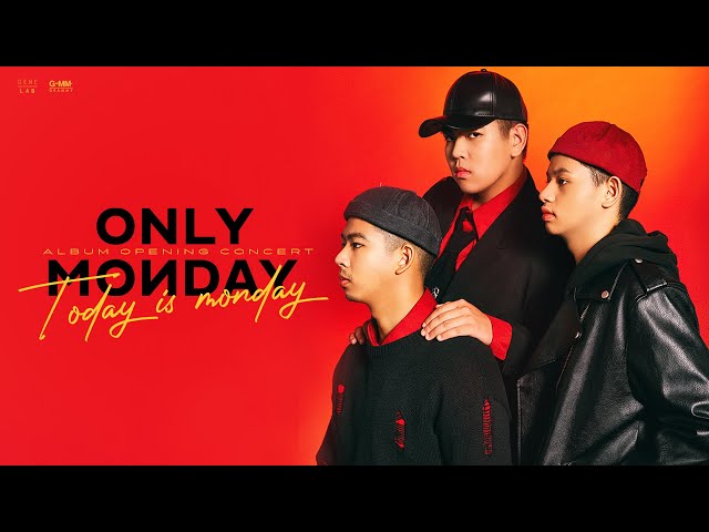 Only Monday : Album Opening Concert