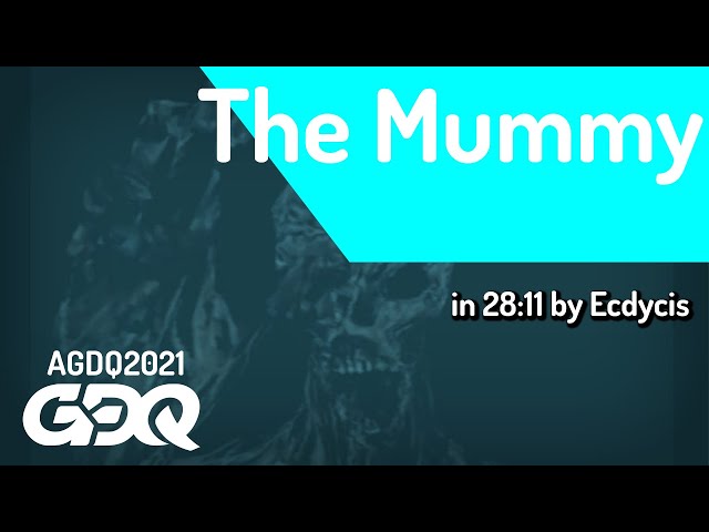 The Mummy by Ecdycis in 28:11 - Awesome Games Done Quick 2021 Online