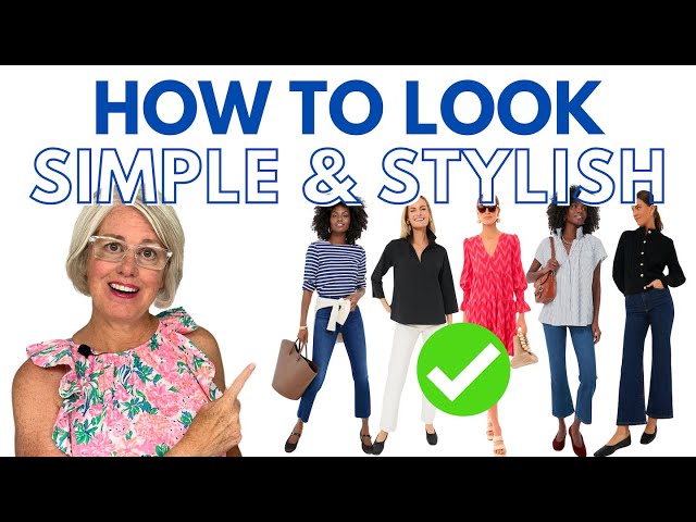 How to Dress SIMPLE and STYLISH | Easy Tips to Try Now!