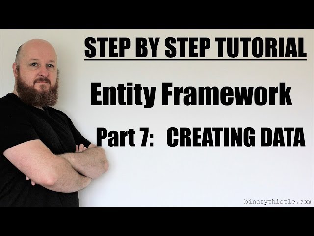 Entity Framework - Part 7 - Creating Data
