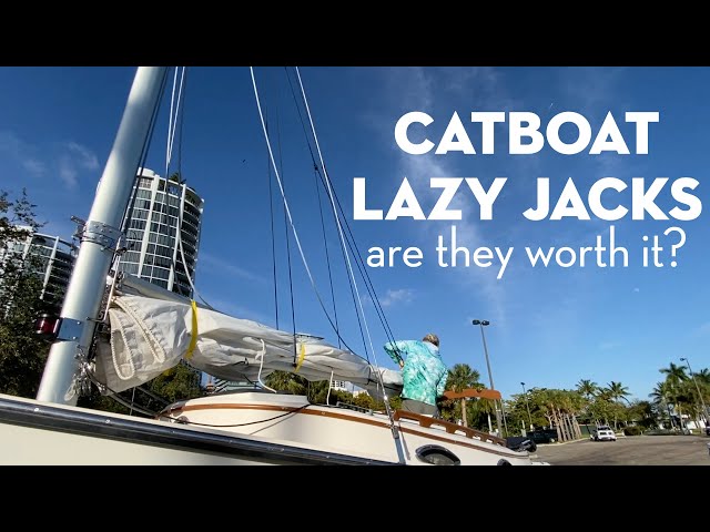 Catboat Lazy Jacks