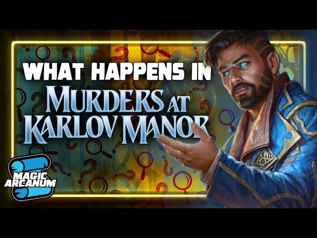 What Happens in Murders at Karlov Manor?