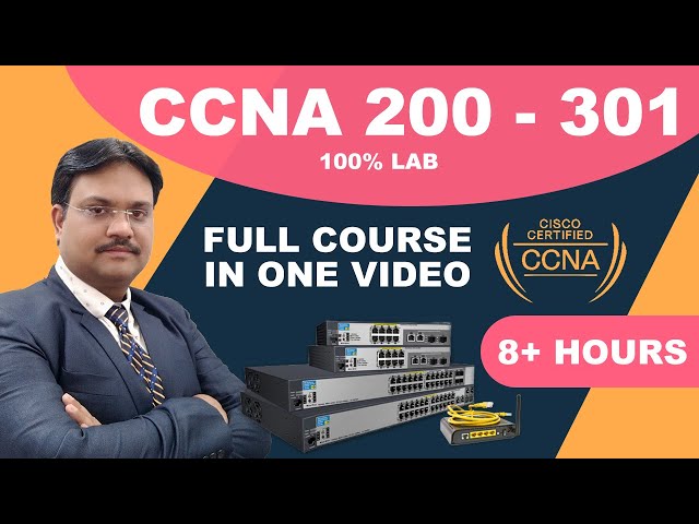 CCNA Full Course in Hindi | CCNA 200-301 full course Hindi | 8+ hours | Network Engineer Course